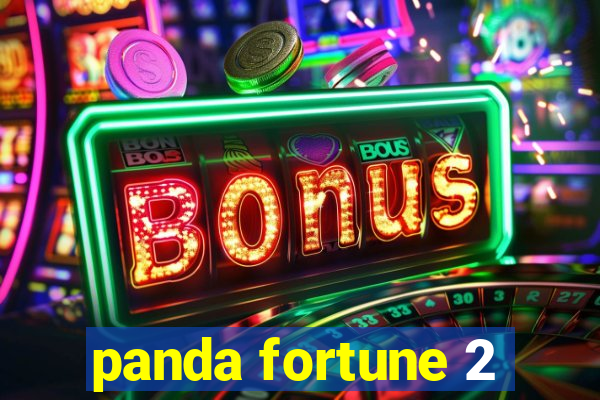 panda fortune 2